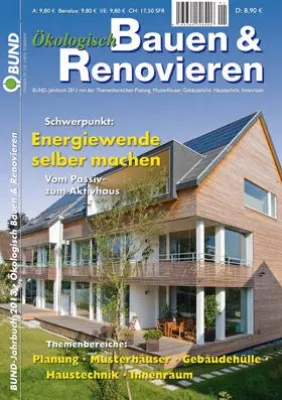 Bild: Ab sofort am Kiosk: BUND-Jahrbuch Ökologisch Bauen & Renovieren 2013