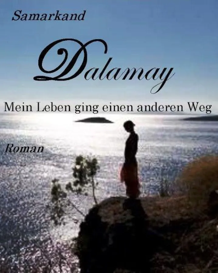 Dalamay - Mein Leben ging einen anderen Weg