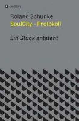 Bild: SoulCity - das Protokoll eines Theaterstückes
