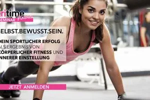 Seminar: „Body & Mind – Ziele erreichen mit geistiger und körperlicher Power“ Bild: Seminar: „Body & Mind – Ziele erreichen mit geistiger und körperlicher Power“