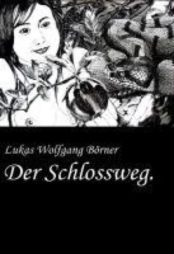 Bild: Der Schlossweg - Ein klassisches Drama zwischen Realität und Götterwelt