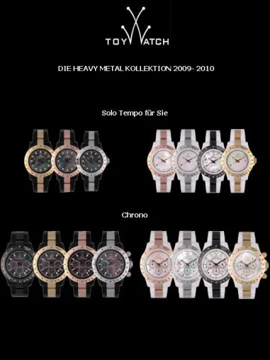 ToyWatch präsentiert die neue Heavy Metal Kollektion 2009/2010 Bild: ToyWatch präsentiert die neue Heavy Metal Kollektion 2009/2010