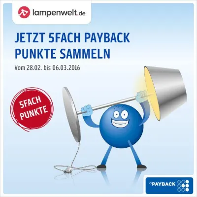 5fach PAYBACK Punkte sammeln mit 50.000 Lampen & Leuchten - Sonderaktion bis zum 06.03.2016 bei Lampenwelt.de Bild: 5fach PAYBACK Punkte sammeln mit 50.000 Lampen & Leuchten - Sonderaktion bis zum 06.03.2016 bei Lampenwelt.de
