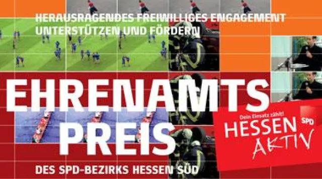 SPD Hessen-Süd verleiht Ehrenamtspreis: Vereine und Initiativen können sich bewerben Bild: SPD Hessen-Süd verleiht Ehrenamtspreis: Vereine und Initiativen können sich bewerben