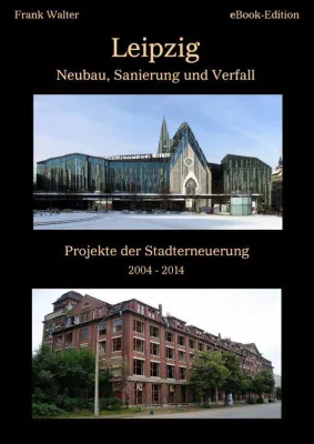 Bild: Die zweite Auflage des digitalen Buches zur Stadterneuerung Leipzig ist erschienen!