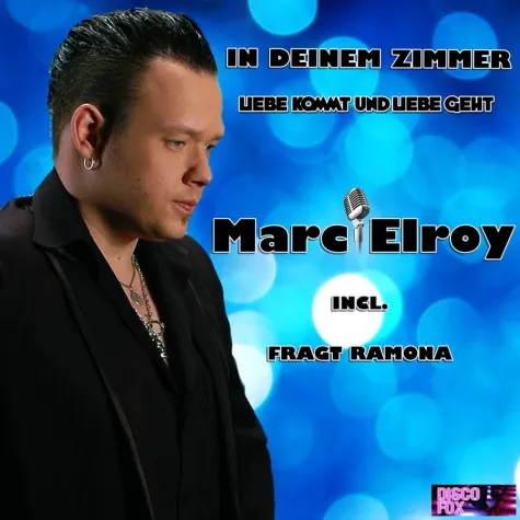 Bild: Marc Elroy Comebackrelease seit 2012 "In Deinem Zimmer" in der Vorbereitung.