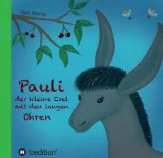 Bild: Pauli, der kleine Esel mit den langen Ohren - Kinderbuch zum Vorlesen