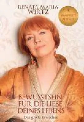 Bild: BEWUSSTSEIN für DIE LIEBE Deines LEBENS - Eine innere Reise zu mehr Selbstbestimmtheit