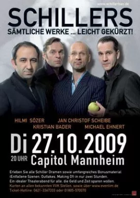 Bild: 27.10.2009 Schillers sämtliche Werke - Leicht gekürzt Capitol, Mannheim