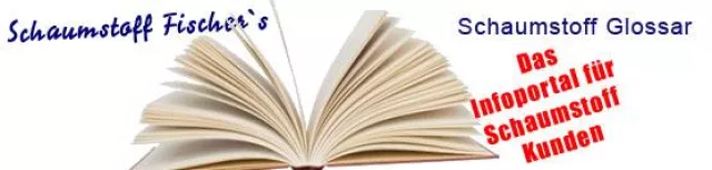 Bild: Das Schaumstoff Glossar - Der Infopool für Schaumstoff Kunden