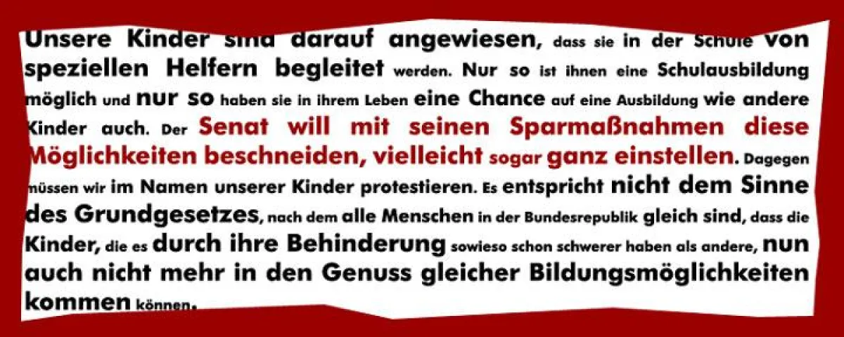 Unsere Kinder sind darauf angewiesen, dass sie in der Schule von speziellen Helfern begleitet werden. Nur so ist ihnen eine Schulausbildung möglich und nur so haben sie in ihrem Leben eine Chance auf