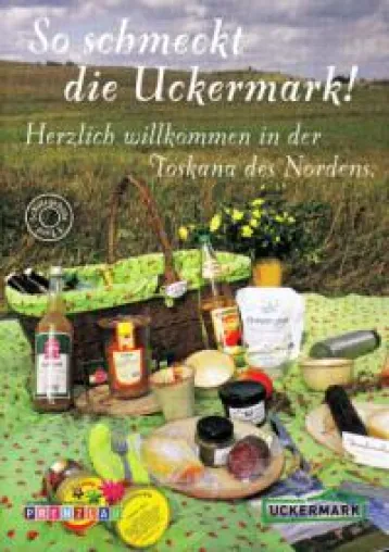So schmeckt die Uckermark. - Herzlich willkommen in der Toskana des Nordens Bild: So schmeckt die Uckermark. - Herzlich willkommen in der Toskana des Nordens