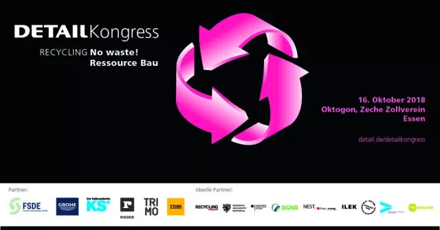 Bild: DETAIL Kongress 2018 »Recycling - No Waste! Ressource Bau«