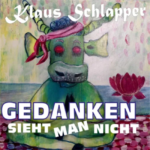 Bild: Gedanken sieht man nicht - die neue Single von Klaus Schlapper 
