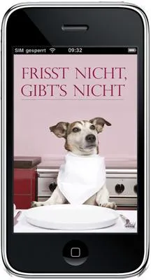Bild: “Frisst nicht gibt’s nicht” – Das kleine Kochbuch für den Hund, jetzt als iPhone App
