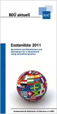 Bild: Exotenliste 2011: Über 100 Übersetzer für 41 seltene Sprachen