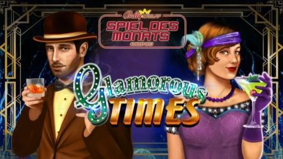 BALLY WULFF Spiel des Monats August: Glamorous Times.