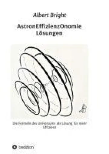 Bild: AstronEffizienzOnomie - Die Formeln der Astronomie als Lösung für mehr Effizienz