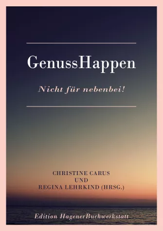 „GenussHappen“ – „Nicht für nebenbei!“ Bild: „GenussHappen“ – „Nicht für nebenbei!“