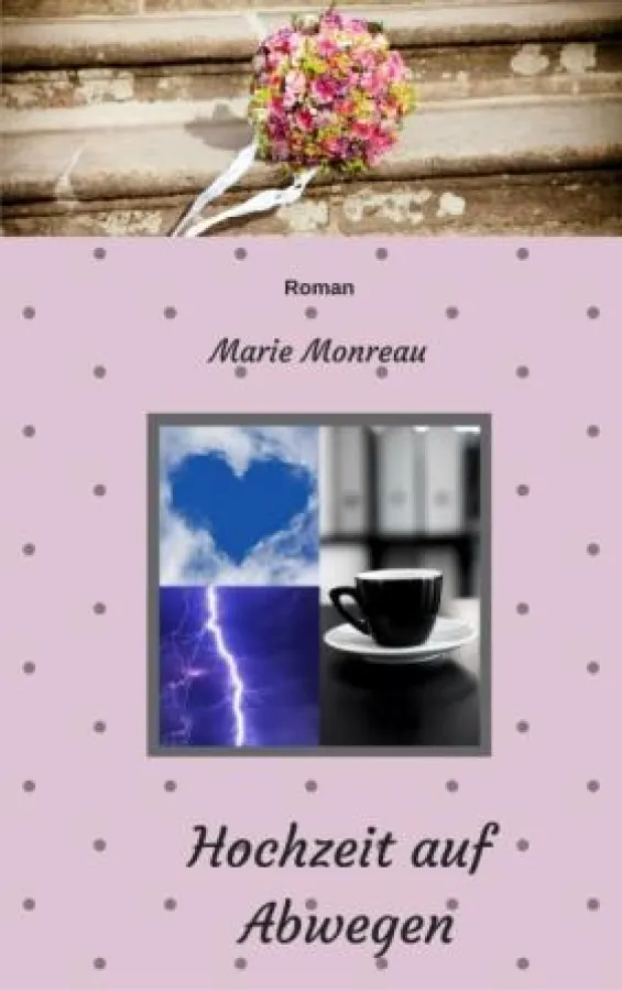 Hochzeit auf Abwegen