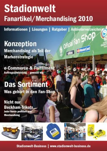 Stadionwelt veröffentlicht Themenspecial „Fanartikel/Merchandising 2010“ Bild: Stadionwelt veröffentlicht Themenspecial „Fanartikel/Merchandising 2010“