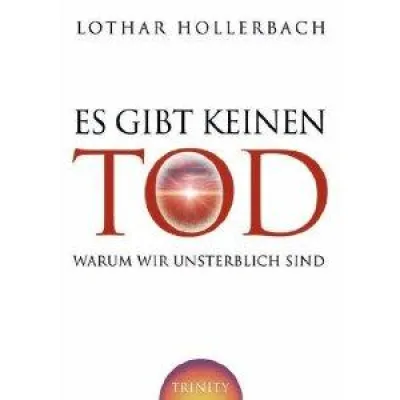 Bild: Es gibt keinen Tod! Warum wir unsterblich sind