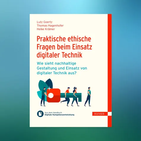 Bild: Heute erschienen: Neues eBook zu Ethik, Qualifikation und Umwelt-Ressourcenfresser bei der Digitalisierung 
