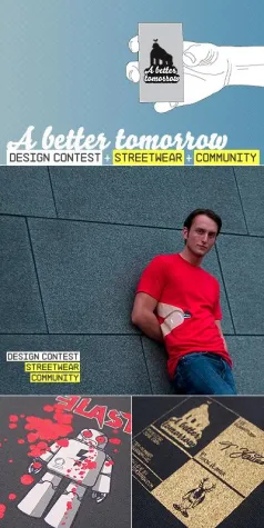 Bild: A better tomorrow - Design Contest + Streetwear + Community