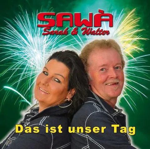 Bild: Das ist unser Tag – die neue Hitsingle von SaWà