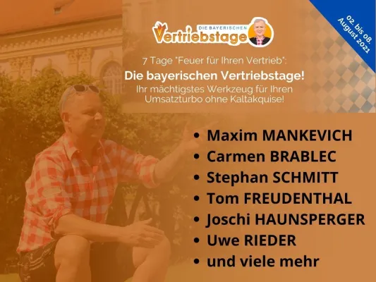 Bild: "Die bayerischen Vertriebstage" mit Maxim Mankevich, Carmen Brablec, Stephan Schmitt, Tom Freudenthal u.v.m.!