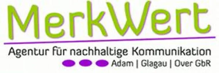 Bild: MerkWert – die Agentur für nachhaltige Kommunikation. Der Name ist Programm.