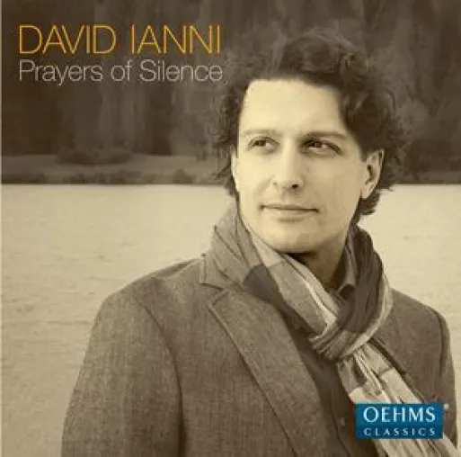 Bild: Neuveröffentlichung bei OehmsClassics am 07. April 2014: David Ianni – Prayers of Silence