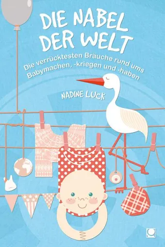 Babywahnsinn rund um den Globus Bild: Babywahnsinn rund um den Globus