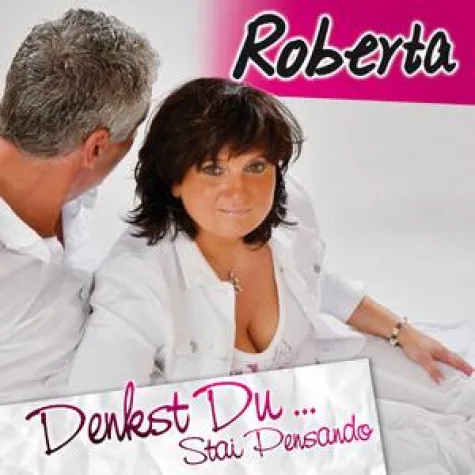 Roberta Lorenza - Denkst du Bild: Roberta Lorenza - Denkst du