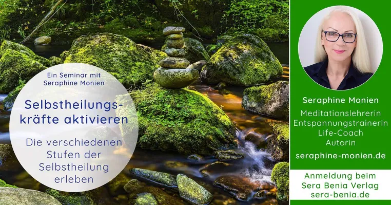Sonntag, 19.05.2019: Selbstheilungskräfte aktivieren – Die verschiedenen Stufen der Selbstheilung erleben Bild: Sonntag, 19.05.2019: Selbstheilungskräfte aktivieren – Die verschiedenen Stufen der Selbstheilung erleben