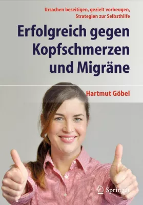 Bild: Neu: Erfolgreich gegen Kopfschmerzen und Migräne, 7. Auflage, 2014