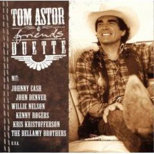 Bild: Tom Astor & Friends - Duette