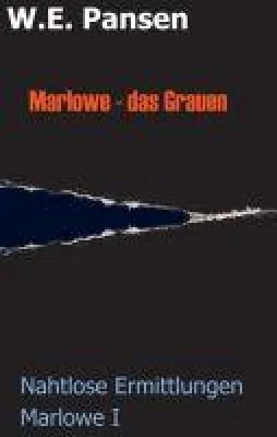 Bild: Marlowe: das Grauen -  ein politisch unkorrekter Roman