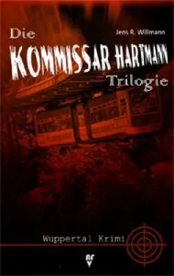 Bild: Die Kommissar Hartmann Trilogie