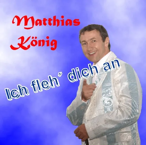 Bild: MATTHIAS KÖNIG - Wiederholte Hitparadenplatzierung / Neue Single