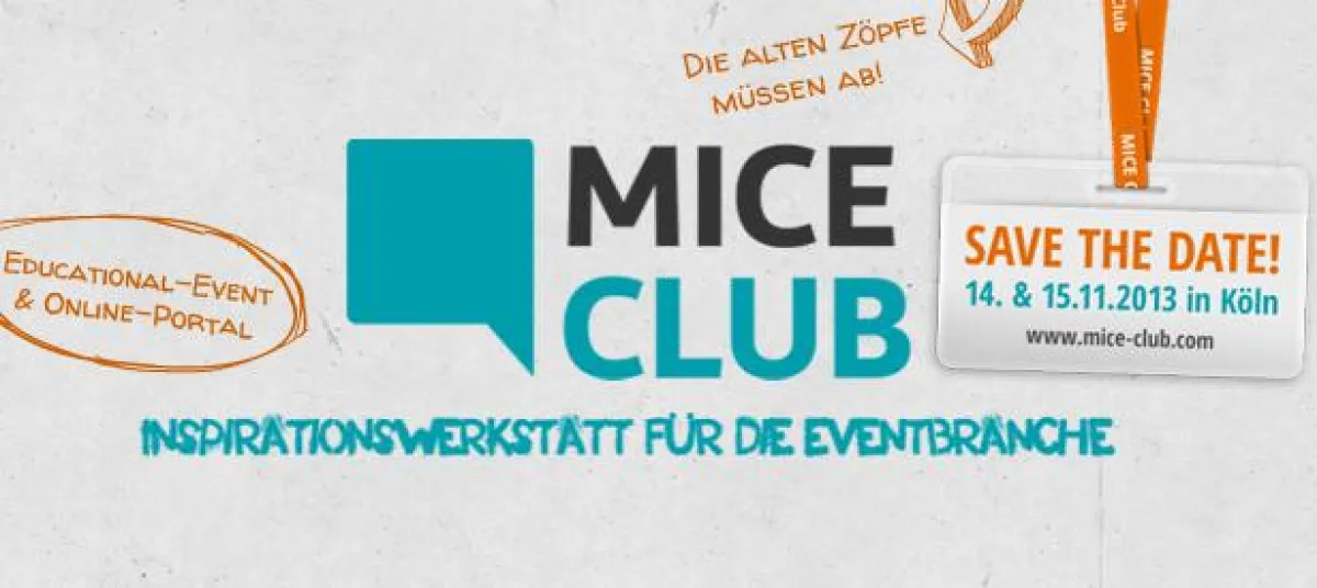 MICE Club in Köln am 14. und 15. November 2013