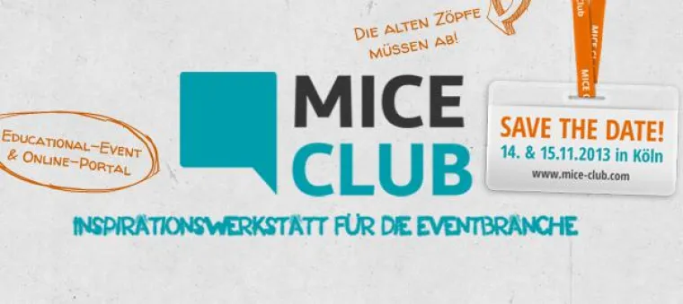 Programm des ersten MICE Clubs überzeugt durch Inhalt und Konzept Bild: Programm des ersten MICE Clubs überzeugt durch Inhalt und Konzept