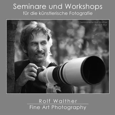 Bild: Professionelle Fotokurse für die anspruchsvolle künstlerische Fotografie!
