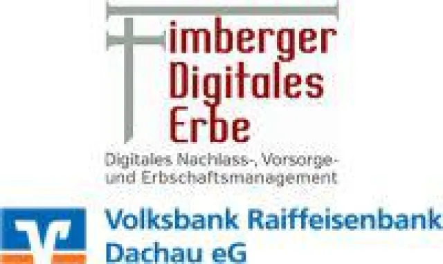 Bild: Digitales Erbe Fimberger ist Partner der Volks- und Raiffeisenbank Dachau