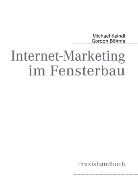 Bild: Praxishandbuch: Internet-Marketing im Fensterbau