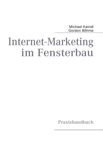 Bild: Praxishandbuch: Internet-Marketing im Fensterbau