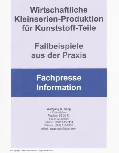 Neue Fach-Broschüre zur Wirtschaftlichen Kleinserien-Produktion von Kunststoffteilen gratis im PDF-Format Bild: Neue Fach-Broschüre zur Wirtschaftlichen Kleinserien-Produktion von Kunststoffteilen gratis im PDF-Format