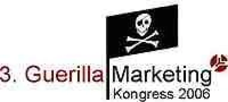 Guerilla Marketing Kongress in Köln: „Freibeuterei im Marketing“ Bild: Guerilla Marketing Kongress in Köln: „Freibeuterei im Marketing“