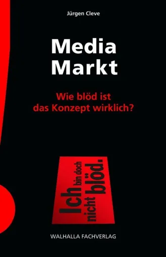 Wie Media Markt die Nr. 1 wurde Bild: Wie Media Markt die Nr. 1 wurde