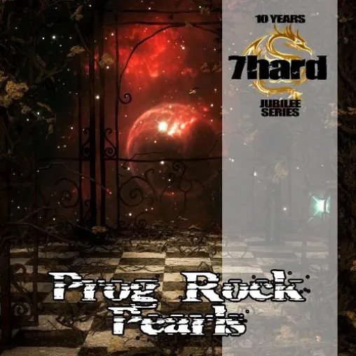 Bild: Prog Rock Pearls: Zweiter Teil der "10 Years 7hard Jubilee" Serie